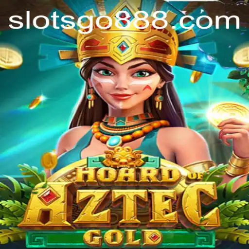 Exploring the Thrills of HoardofAztecgold: A New Slot Game Adventure