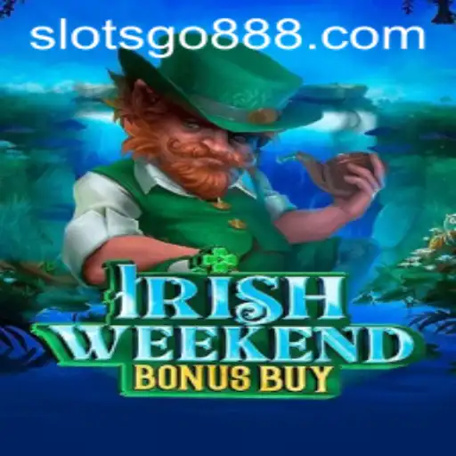 Exploring the Thrills of IrishWeekendBonusBuy: The Latest SLOTSGO Adventure