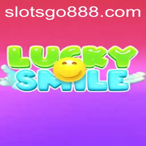 Experience the Thrill of LuckySmile with SLOTSGO