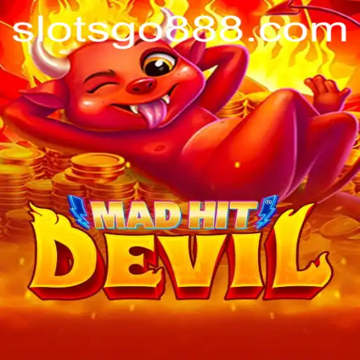 MadHitDevil: A Thrilling Journey into the World of SLOTSGO
