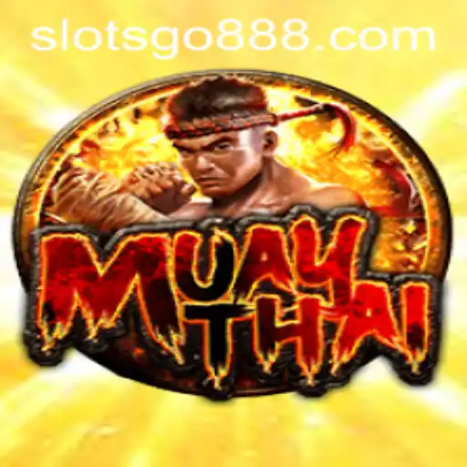 Discover the Exciting World of MuayThai SLOTSGO